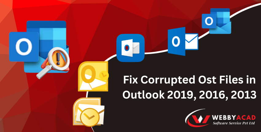 4 Quick Ways to Fix Corrupted Ost Files in Outlook 2019, 2016, 2013