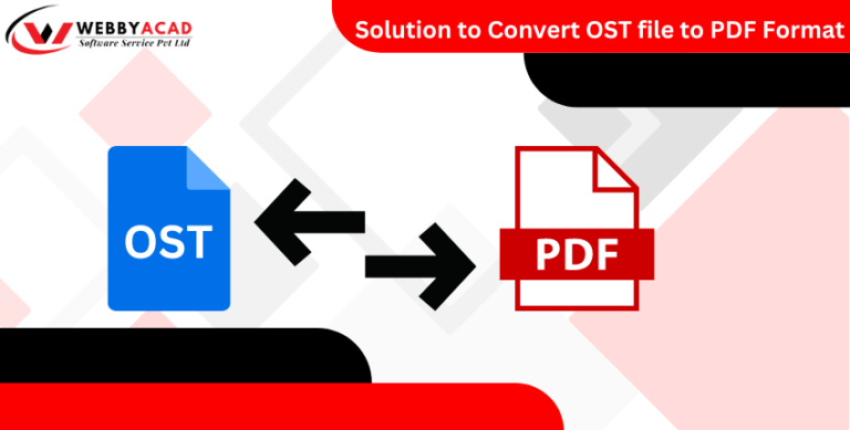 Top Software Solutions to Convert OST File to PDF Format with Attachments