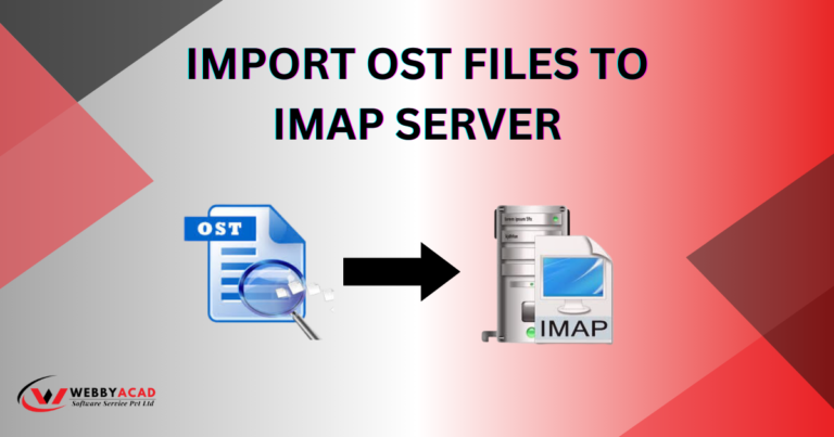 How to Import Ost Files to Imap Server Account?