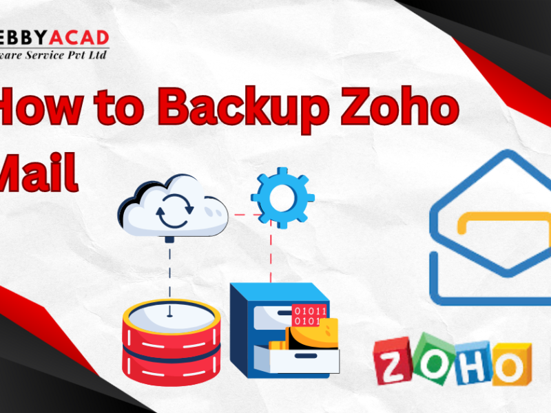 How to Take Email Backup from Zoho Mail-Manual Solution