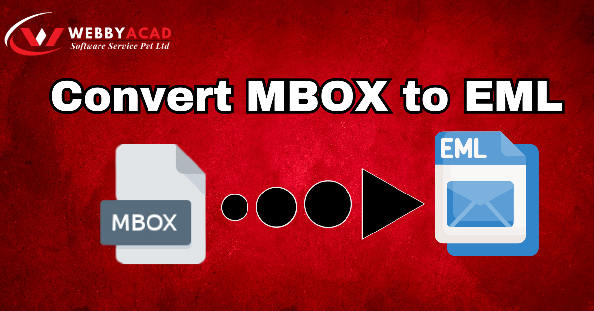 How to Convert MBOX to EML: A Quick Guide