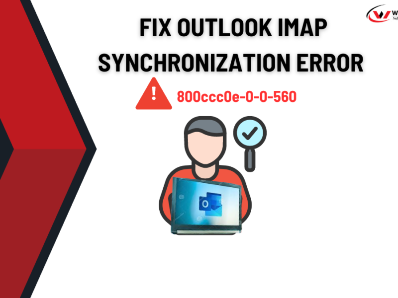 Fix Outlook IMAP Synchronization Error 800ccc0e-0-0-560: Instant solution