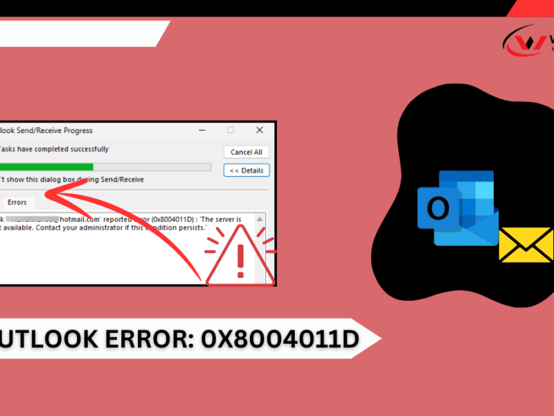 Quick Solution To Fix Outlook Error 0x8004011d: The Server Is Not Available