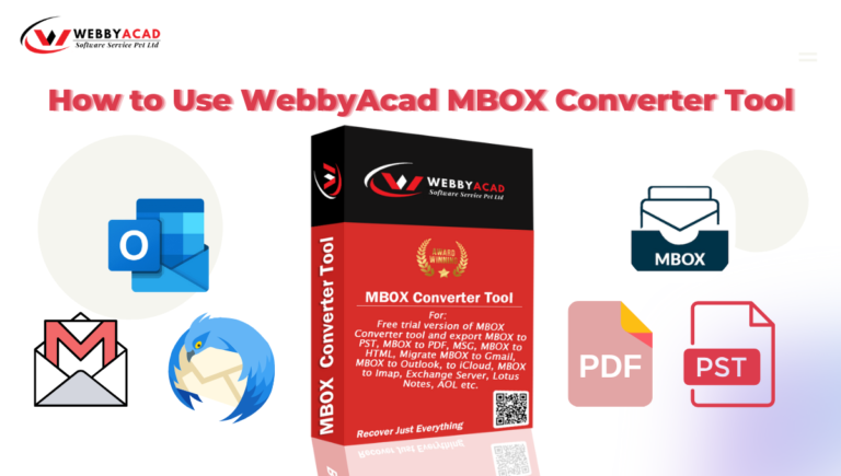 How to Use WebbyAcad MBOX File Changer